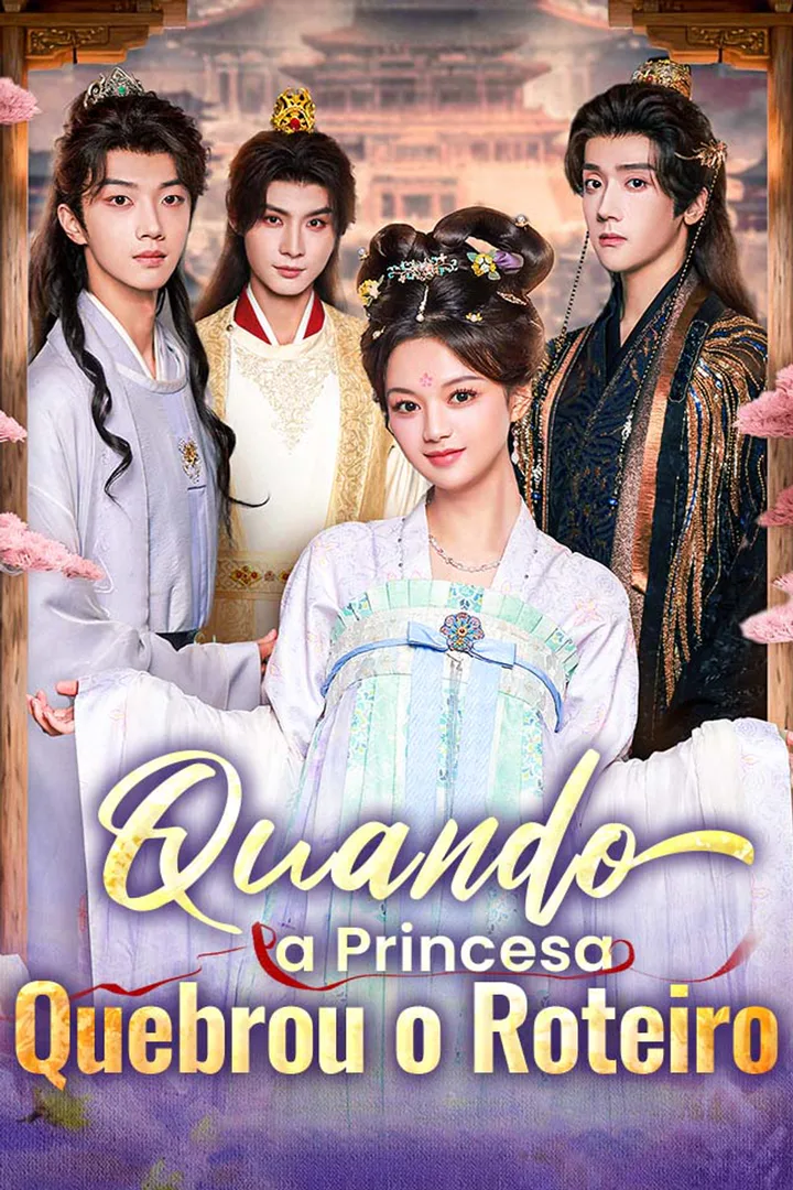 Pôster de Quando a Princesa Quebrou o Roteiro