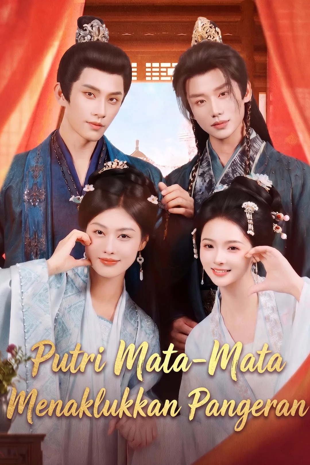Poster Putri Mata-Mata Menaklukkan Pangeran