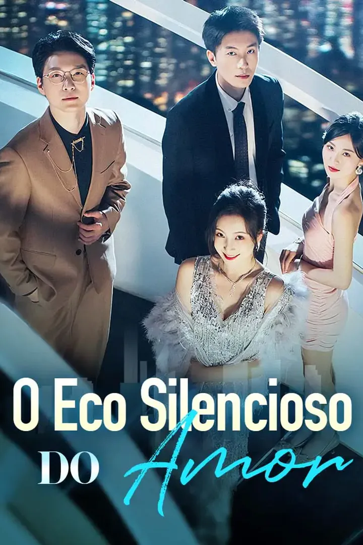 Pôster de O Eco Silencioso do Amor