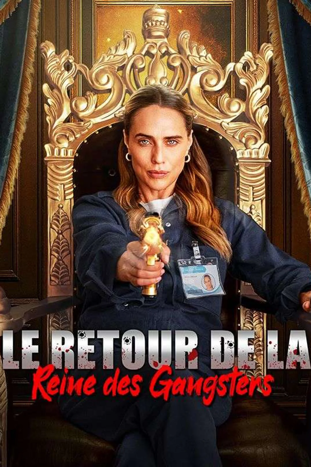 Affiche de Le Retour de la Reine des Gangsters