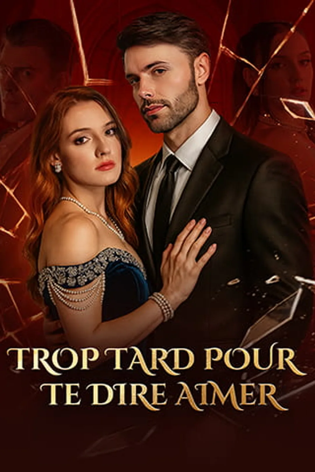 Affiche de Trop tard pour te dire aimer