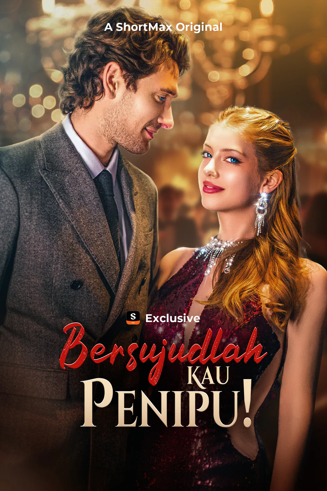 Poster Bersujudlah Kau, Penipu!