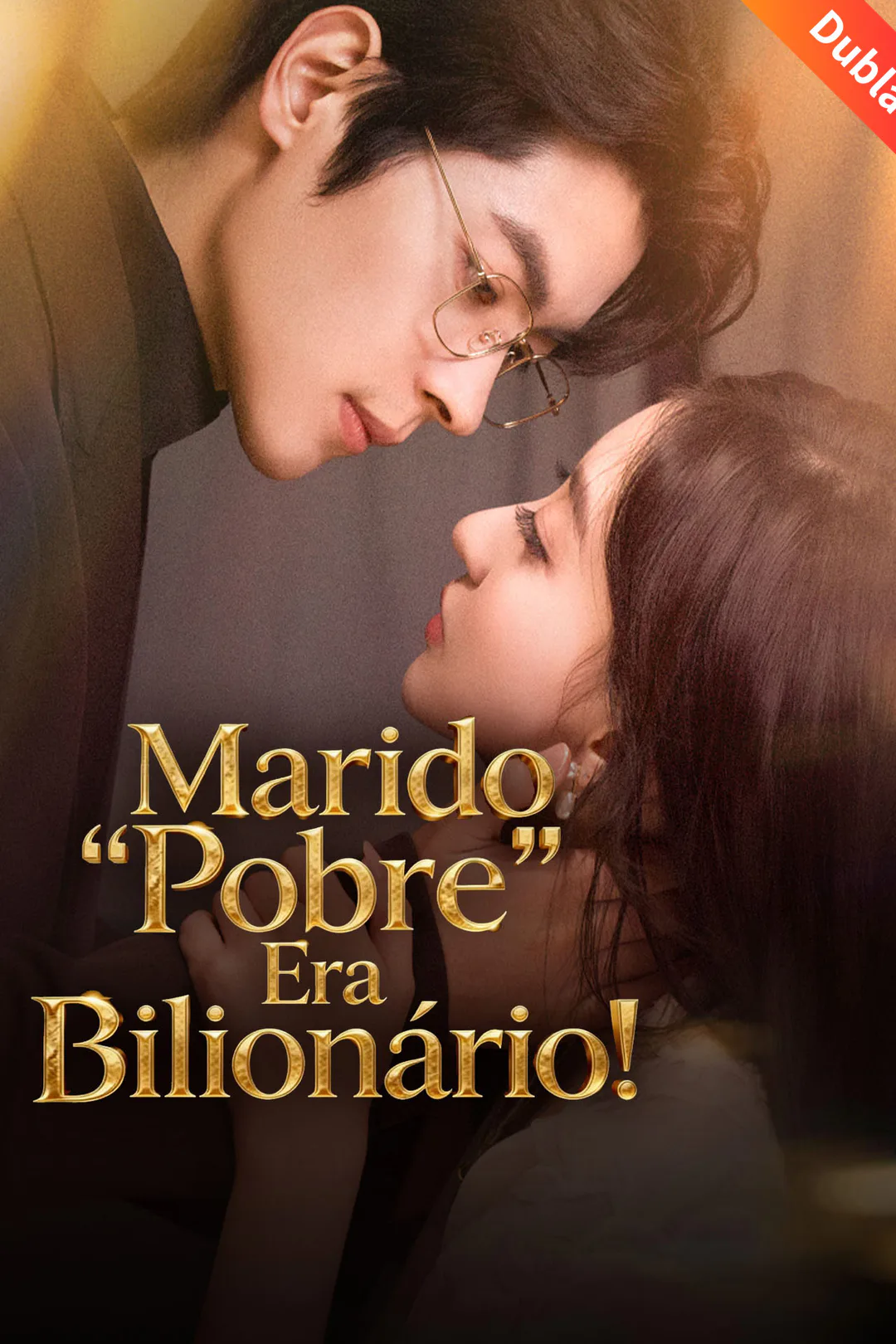 Pôster de Marido Pobre Era Bilionário!
