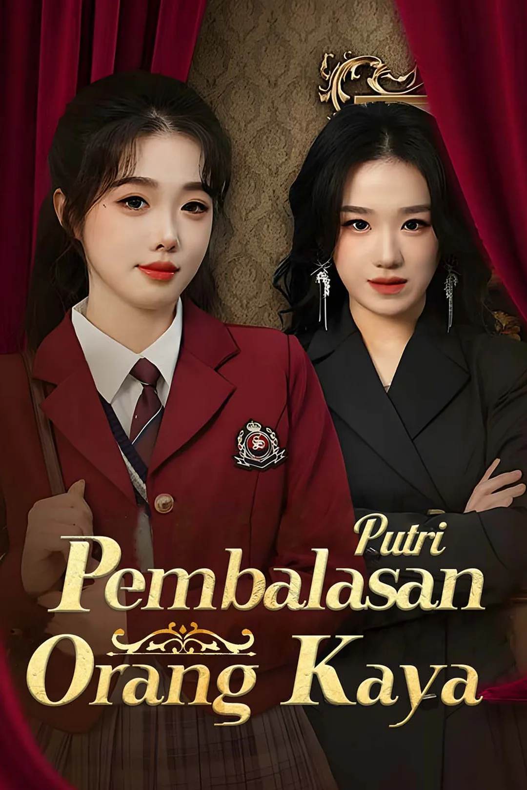 Poster Pembalasan Putri Orang Kaya