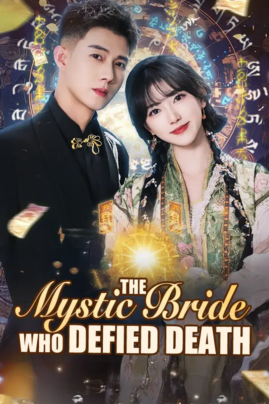 The Mystic Bride Who Defied Death poster