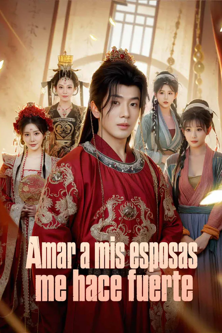 Póster de Amar a mis esposas me hace fuerte