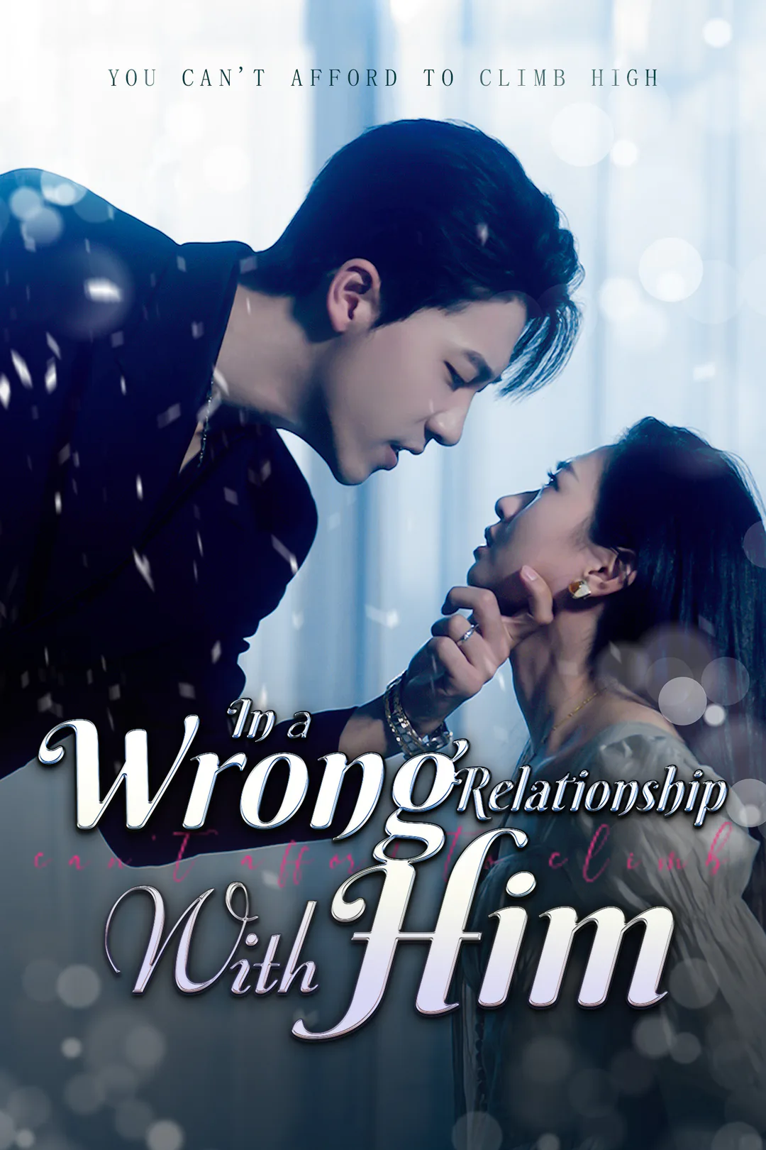 In a Wrong Relationship with Him poster