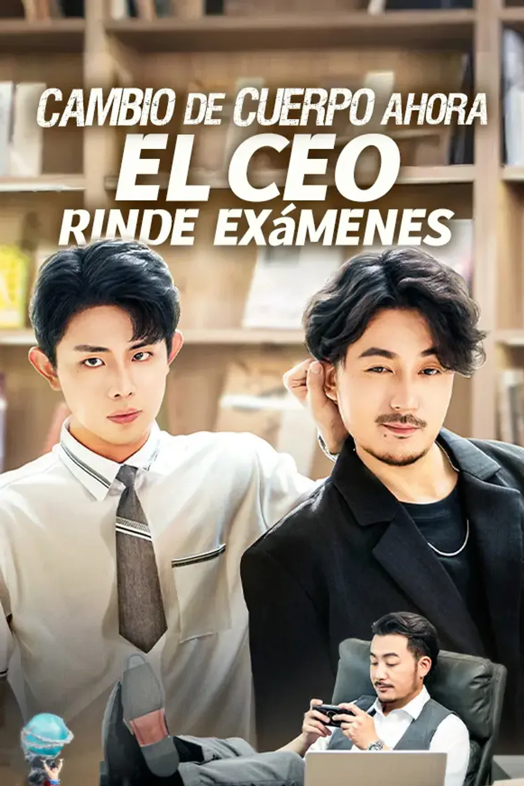 Póster de Cambio de cuerpo ahora el ceo rinde exámenes