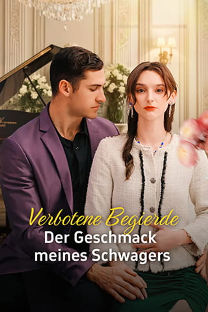Poster von Verbotene Begierde: Der Geschmack meines Schwagers