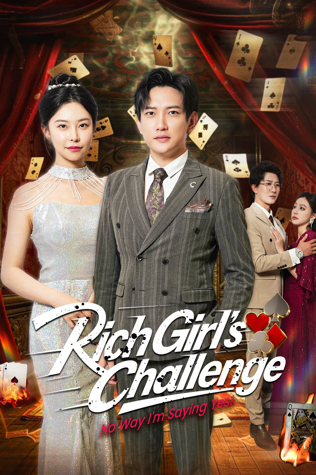 Rich Girl's Challenge: No Way I'm Saying Yes! poster