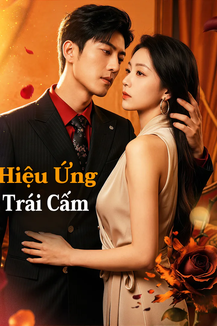 Poster phim Hiệu Ứng Trái Cấm(Phiên bản lồng tiếng)