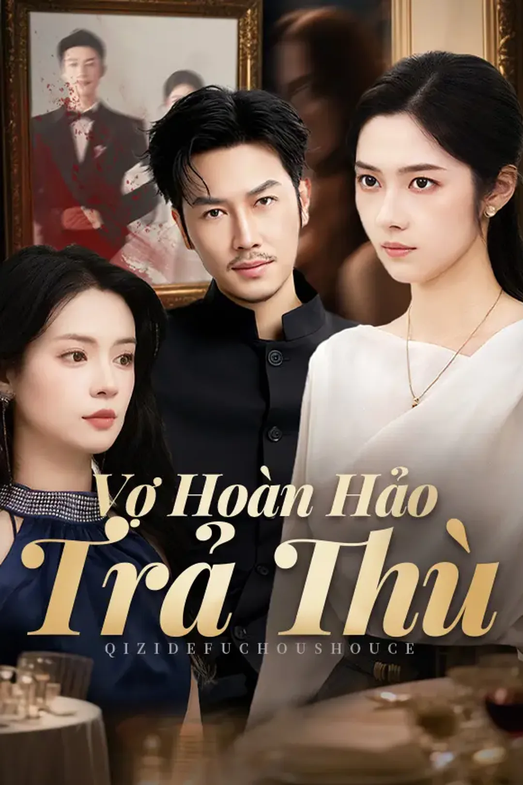 Poster phim Vợ Hoàn Hảo Trả Thù