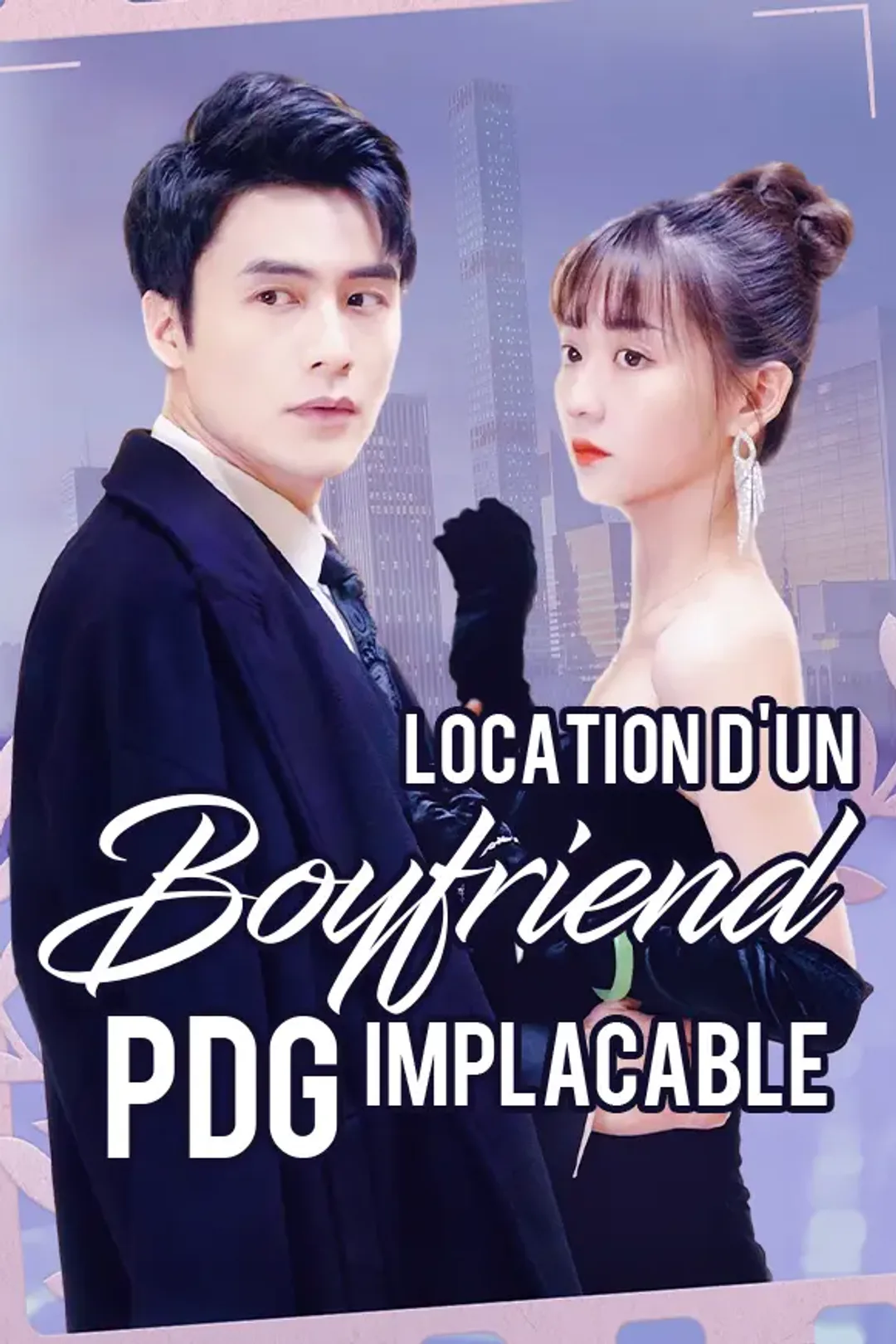 Affiche de Location d'un Boyfriend – PDG Implacable