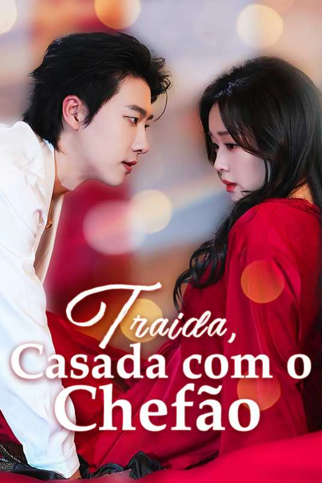 Pôster de Traída, Casada com o Chefão