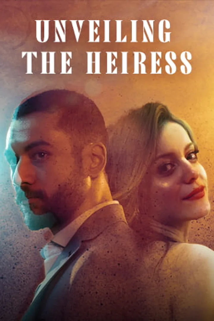 Unveiling the Heiress poster