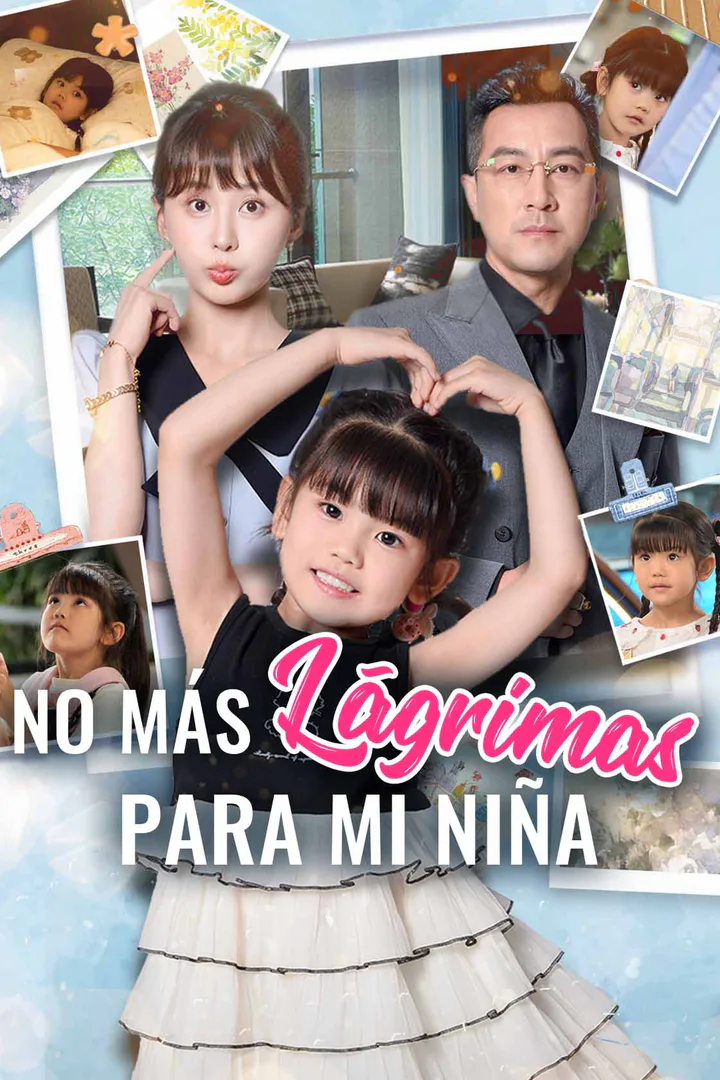 Póster de No Más Lágrimas para Mi Niña