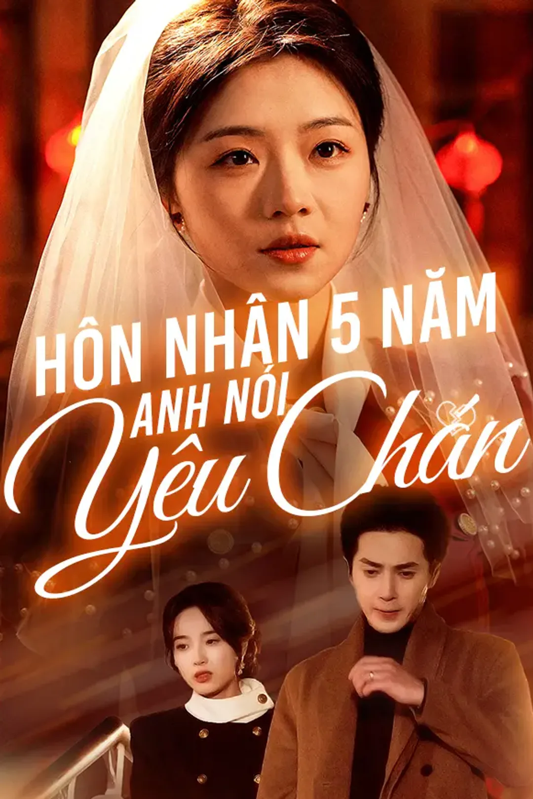 Poster phim Hôn Nhân 5 Năm Anh Nói Yêu Chán