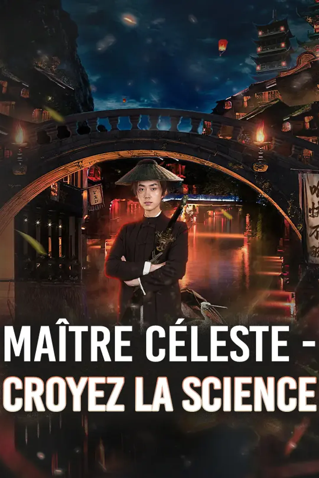 Affiche de Maître Céleste - Croyez la Science