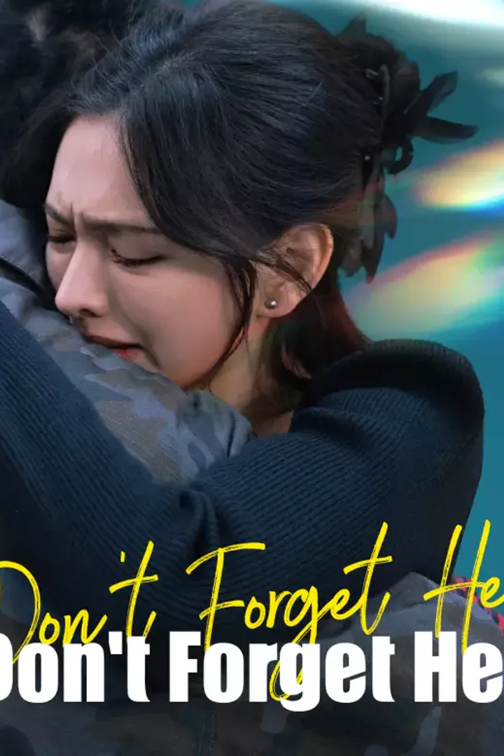 Pôster de Don't Forget Her