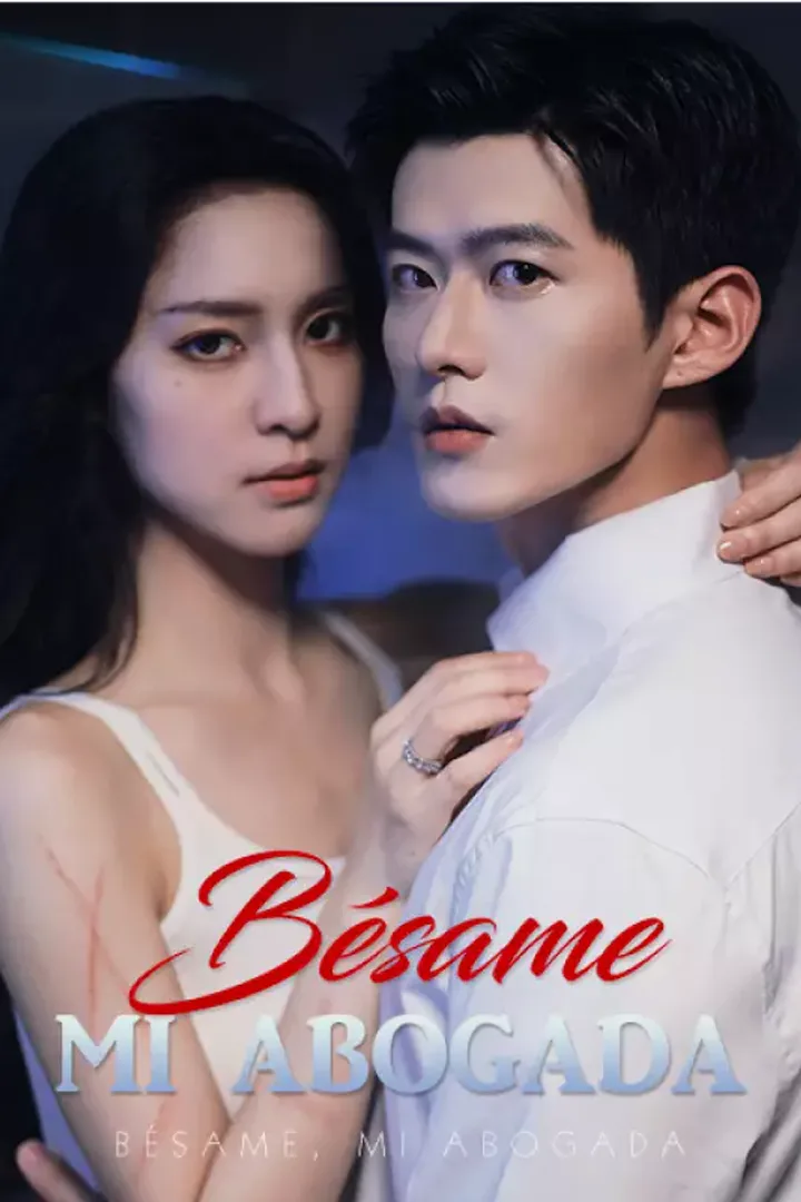 Póster de Bésame, mi abogada