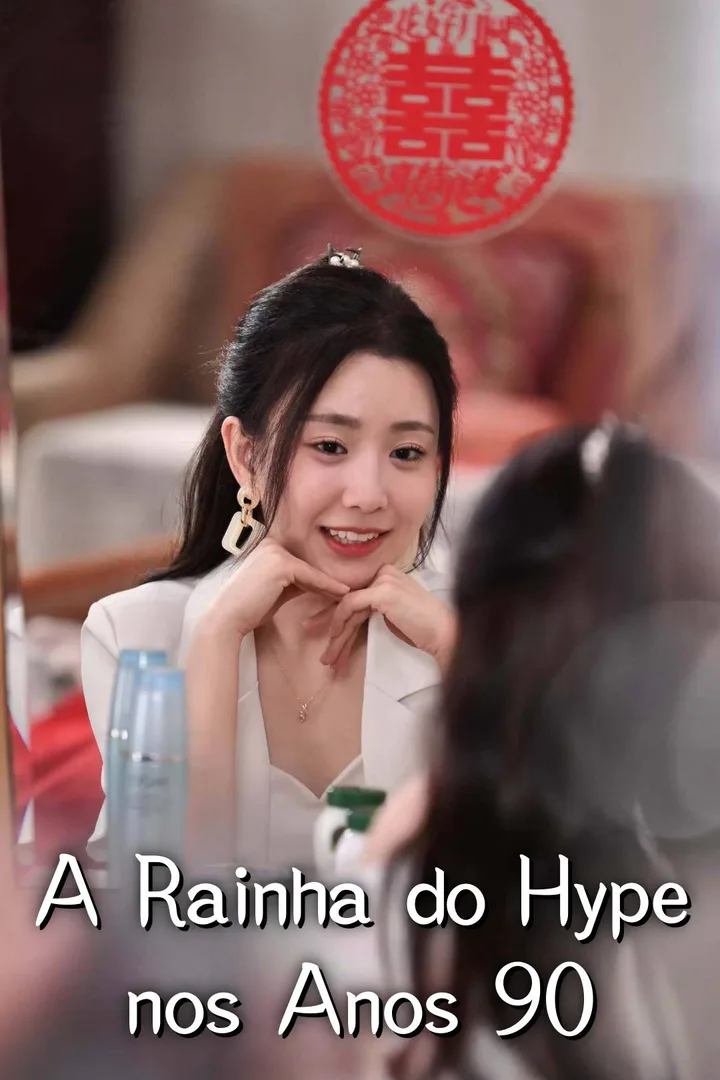 Pôster de ​​A Rainha do Hype nos Anos 90