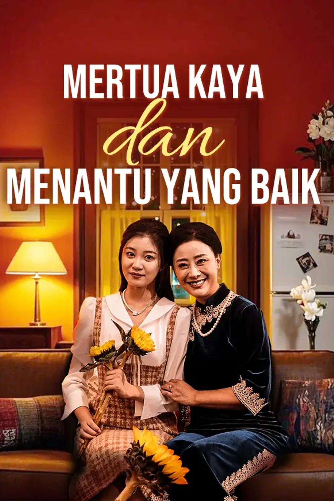 Poster Mertua Kaya dan Menantu yang Baik