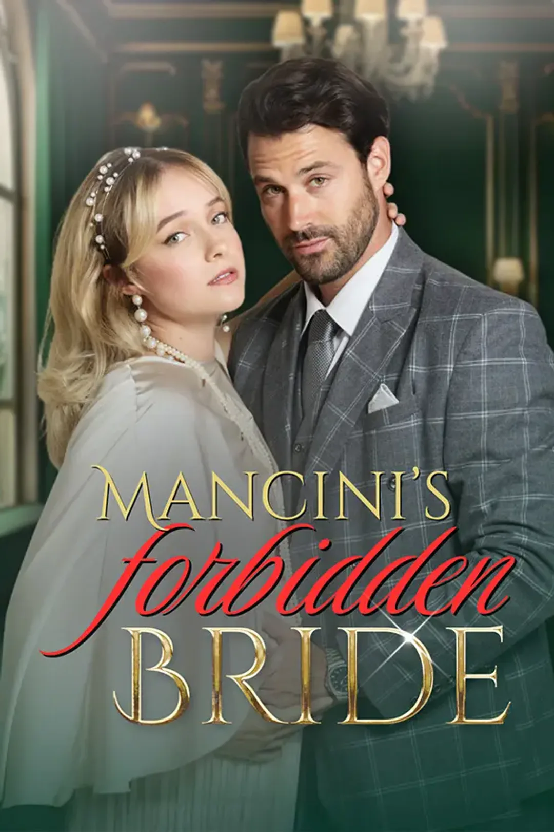 Mancini’s Forbidden Bride poster