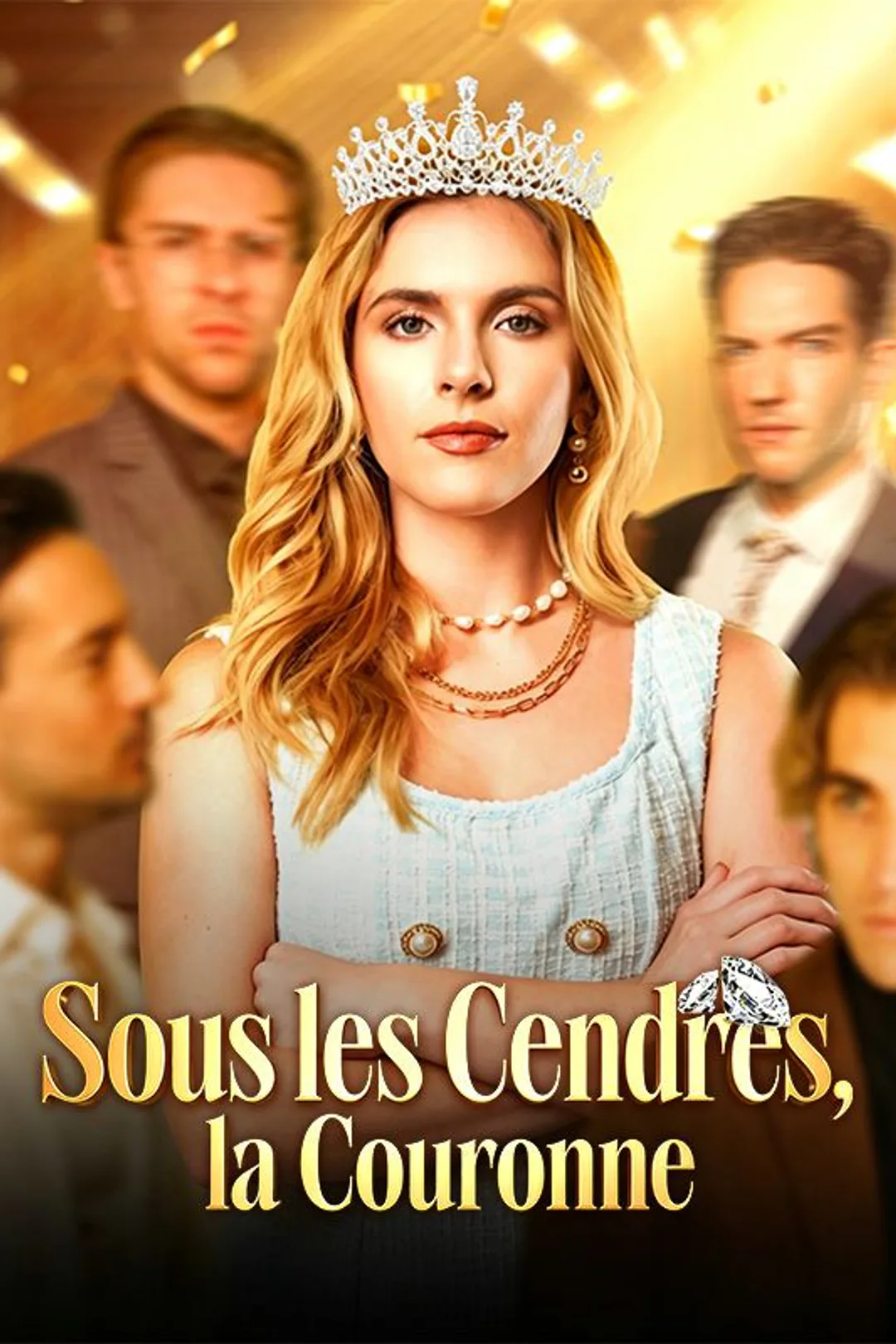 Affiche de Sous les Cendres, la Couronne