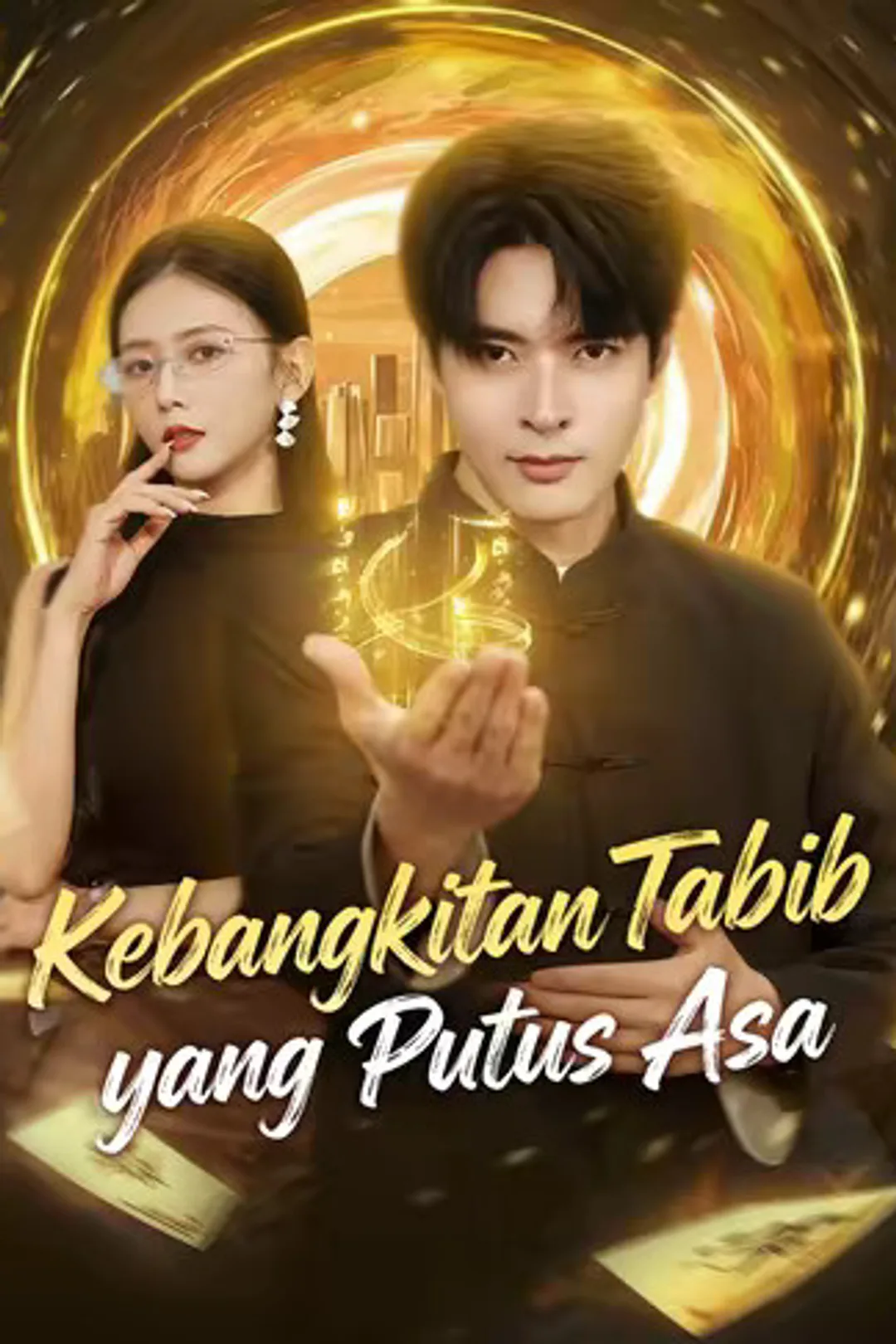 Poster Kebangkitan Tabib yang Putus Asa