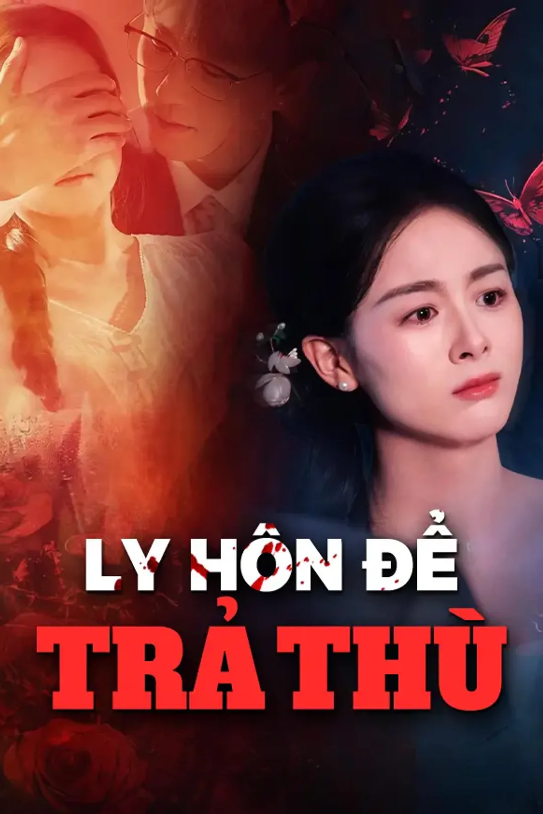 Poster phim Ly Hôn Để Trả Thù