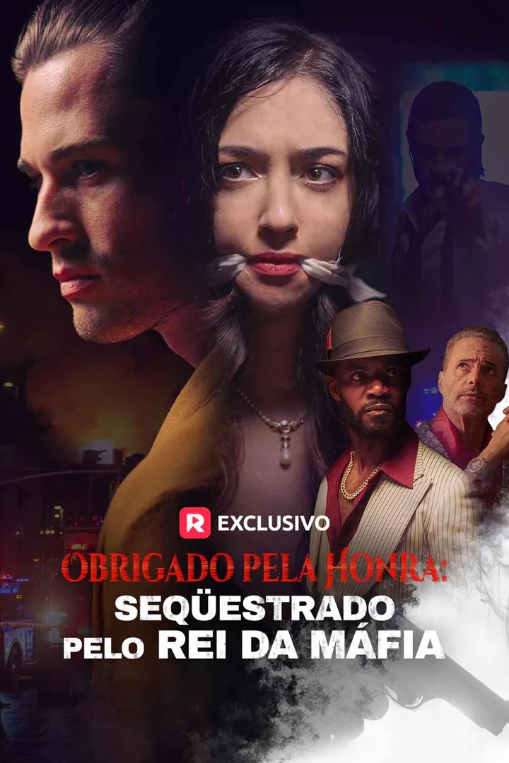 Pôster de Obrigado pela Honra: Seqüestrado pelo Rei da Máfia