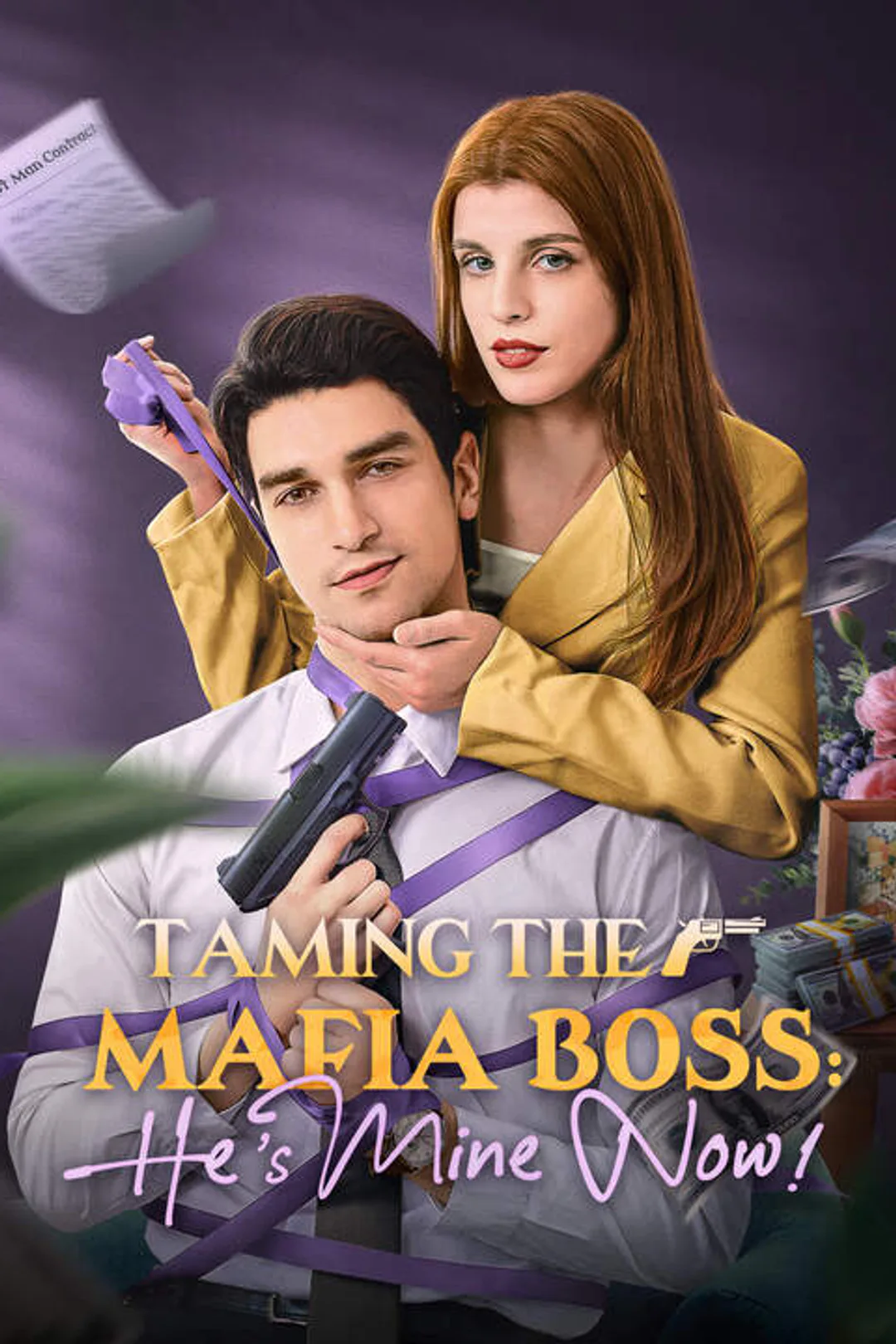 Taming the Mafia Boss: He’s Mine Now! poster