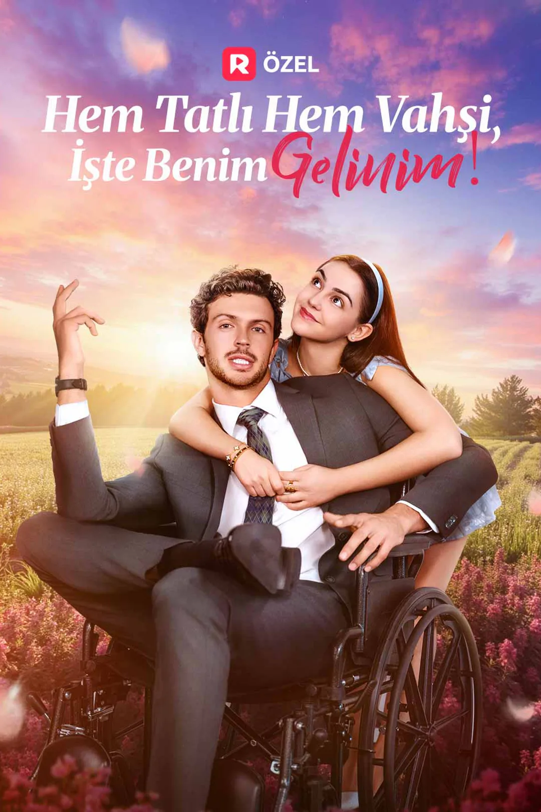 Hem Tatlı Hem Vahşi, İşte Benim Gelinim! afişi
