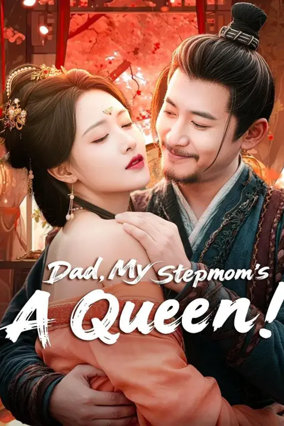 Dad, My Stepmom's A Queen! poster