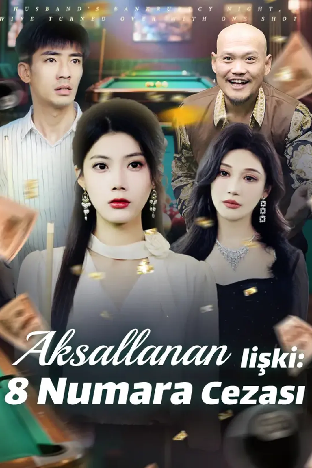 Aksallanan İlişki: 8 Numara Cezası afişi