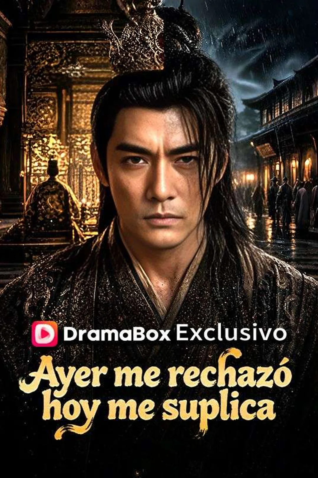 Póster de Ayer me rechazó, hoy me suplica