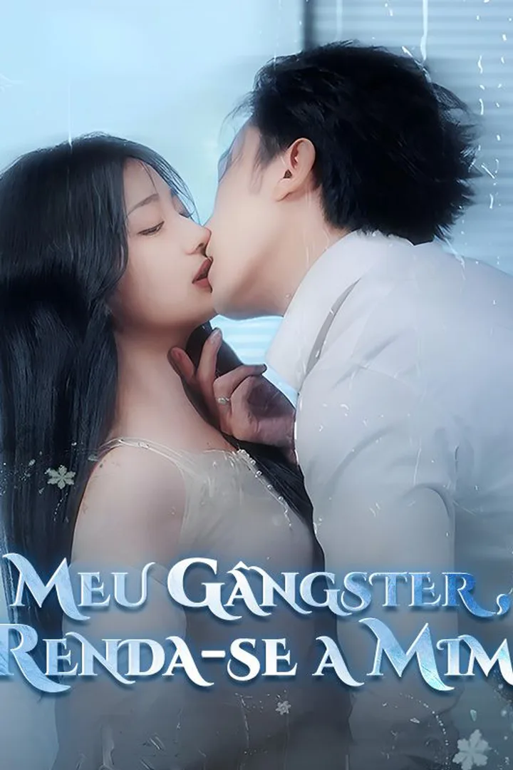 Pôster de Meu Gângster, Renda-se a Mim