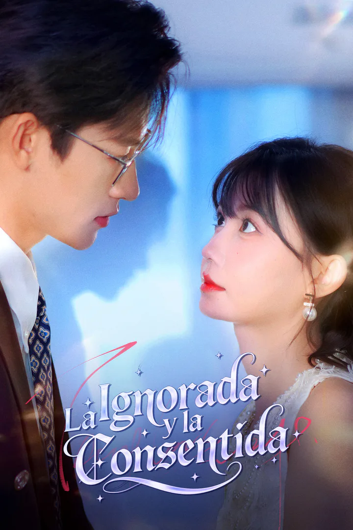 Póster de La Ignorada y la Consentida