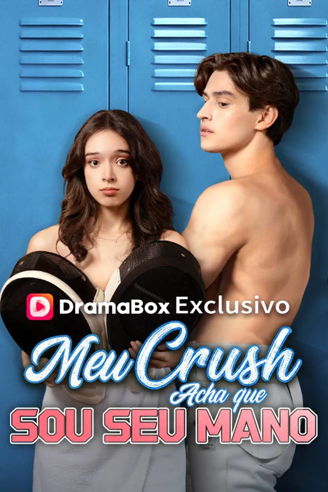 Pôster de Meu Crush Acha que Sou Seu Mano