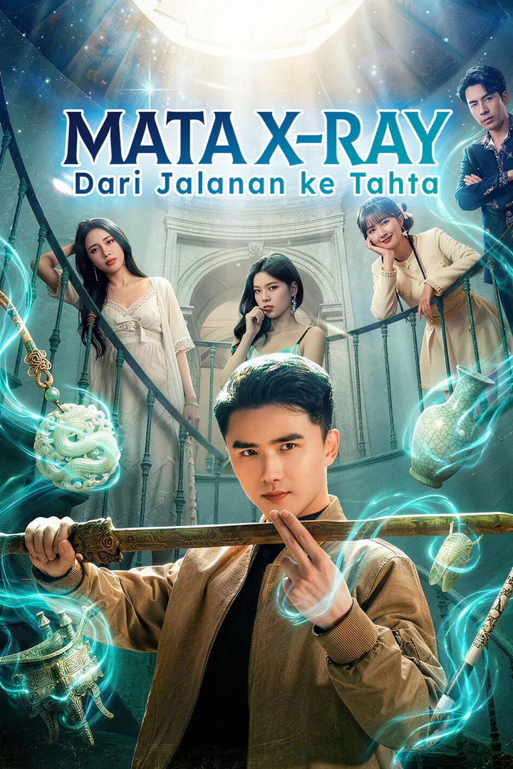 Poster Mata X-Ray: Dari Jalanan ke Tahta