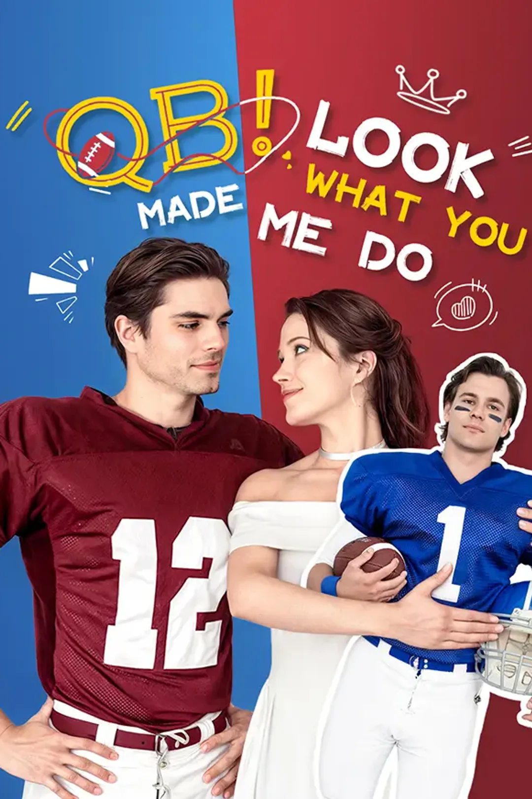 QB! Look What You Made Me Do! poster