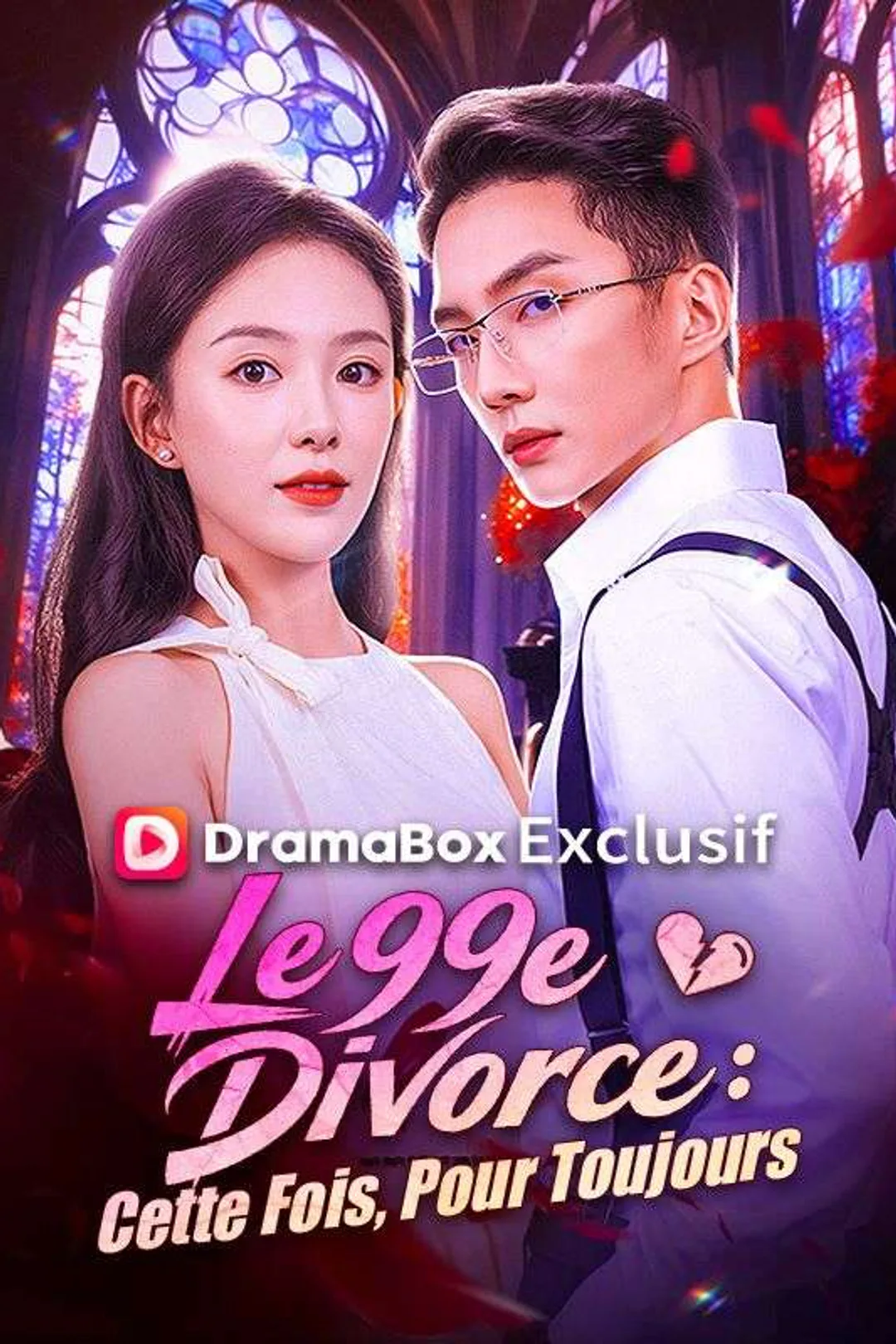 Affiche de Le 99e divorce : cette fois, pour toujours