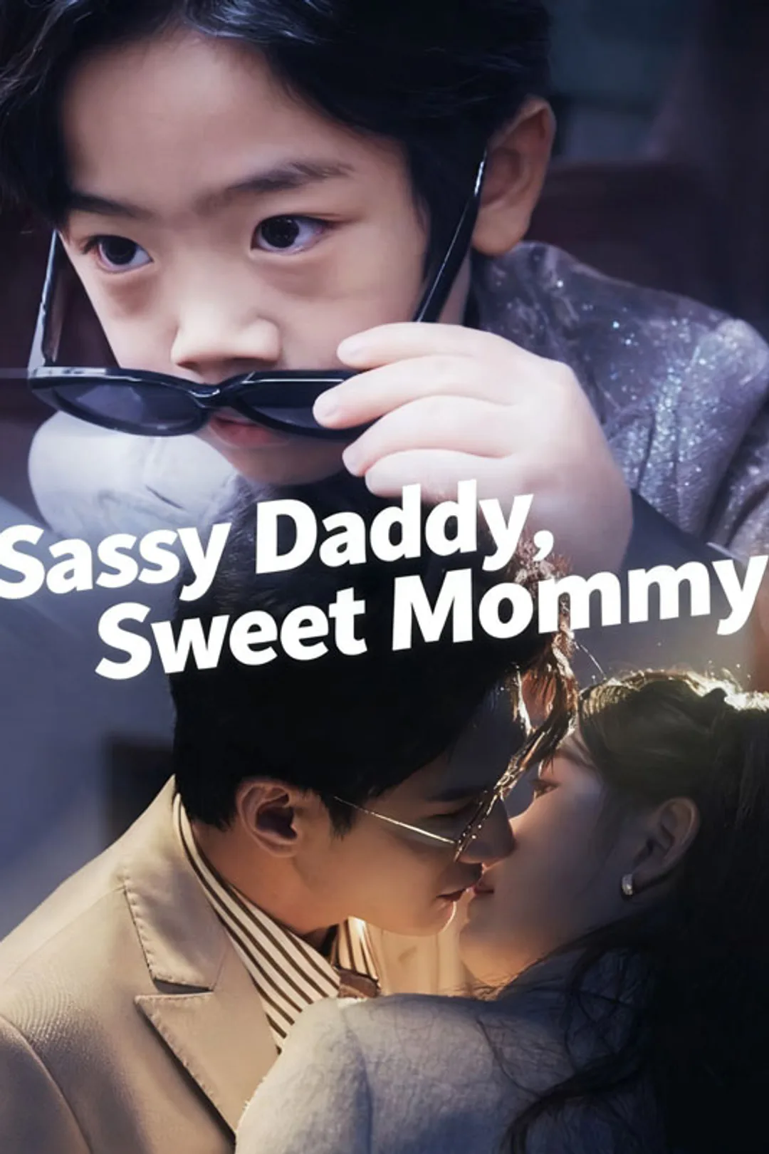Sassy Daddy, Sweet Mommy poster