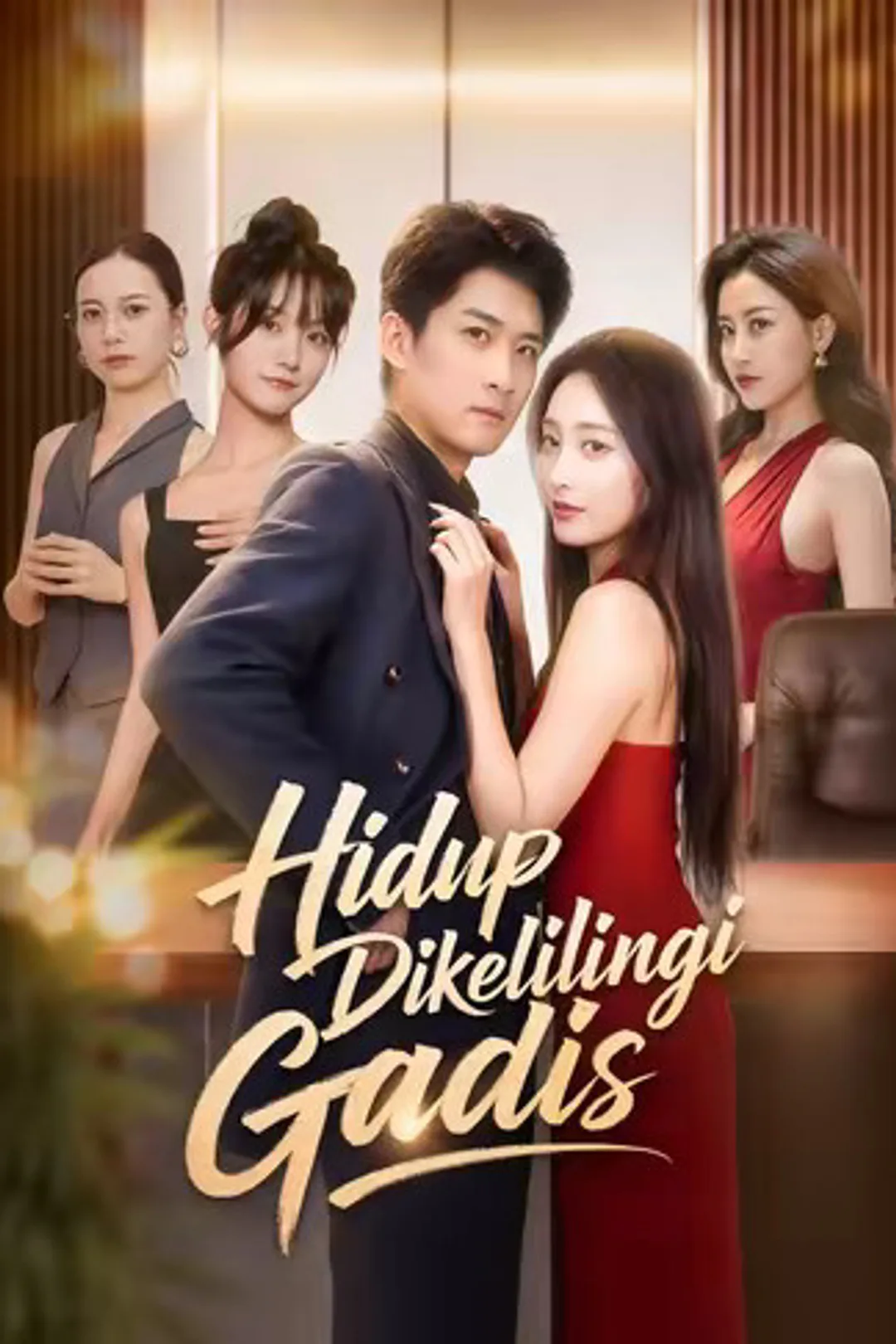 Poster Hidup Dikelilingi Gadis