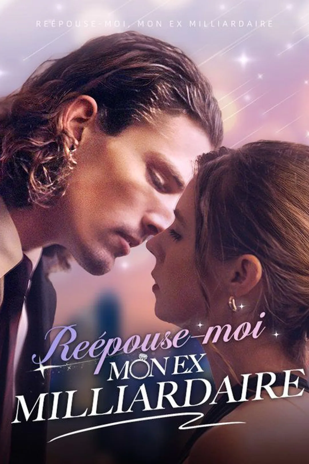 Affiche de Reépouse-moi, Mon Ex Milliardaire