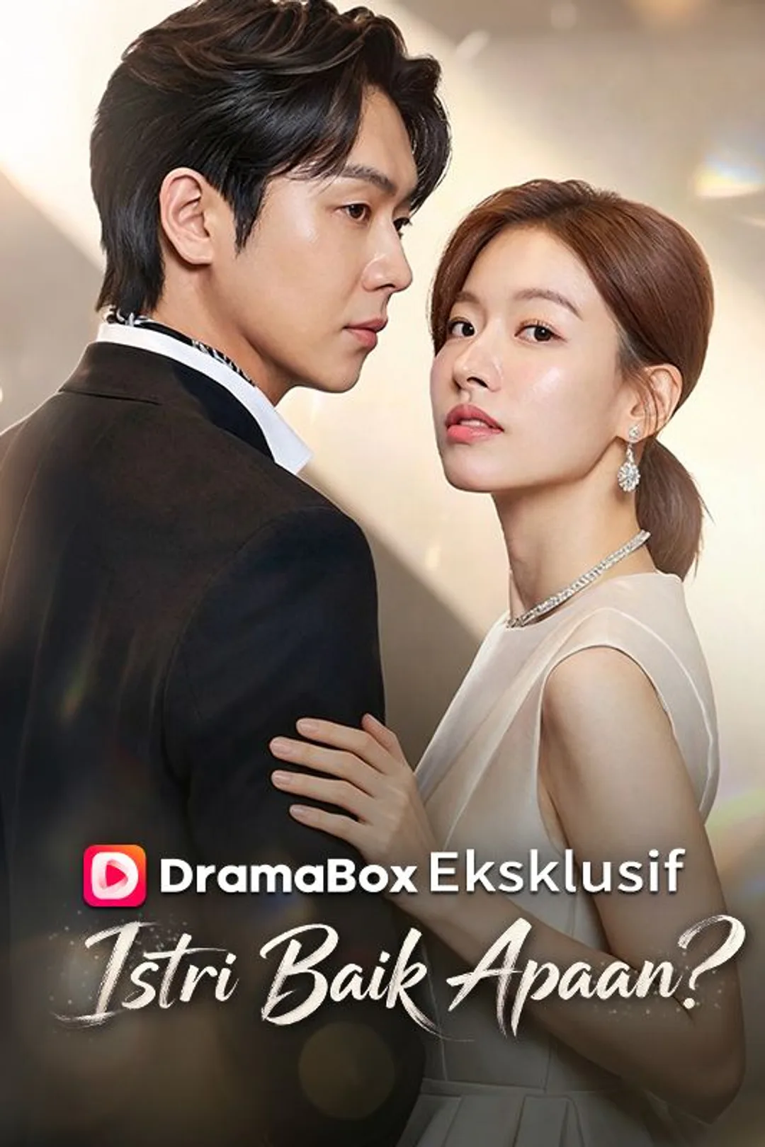 Poster Istri Baik Apaan?