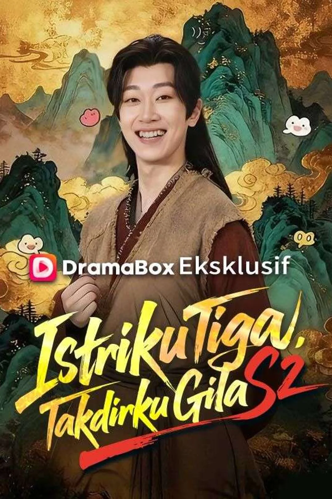 Poster Istriku Tiga, Takdirku Gila S2