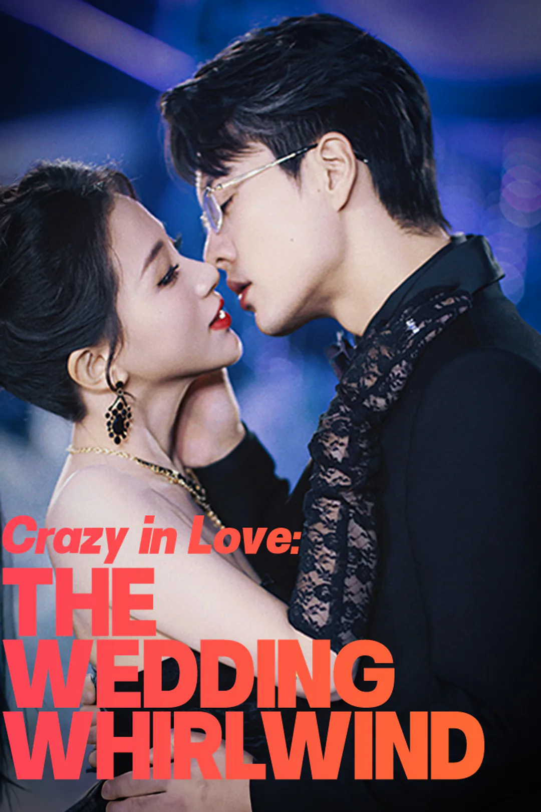 Crazy in Love: The Wedding Whirlwind poster