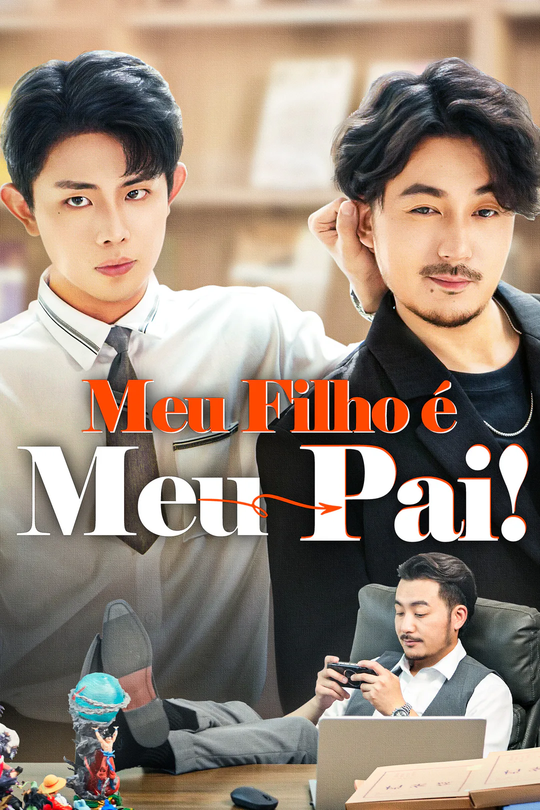 Pôster de Meu Filho é Meu Pai!