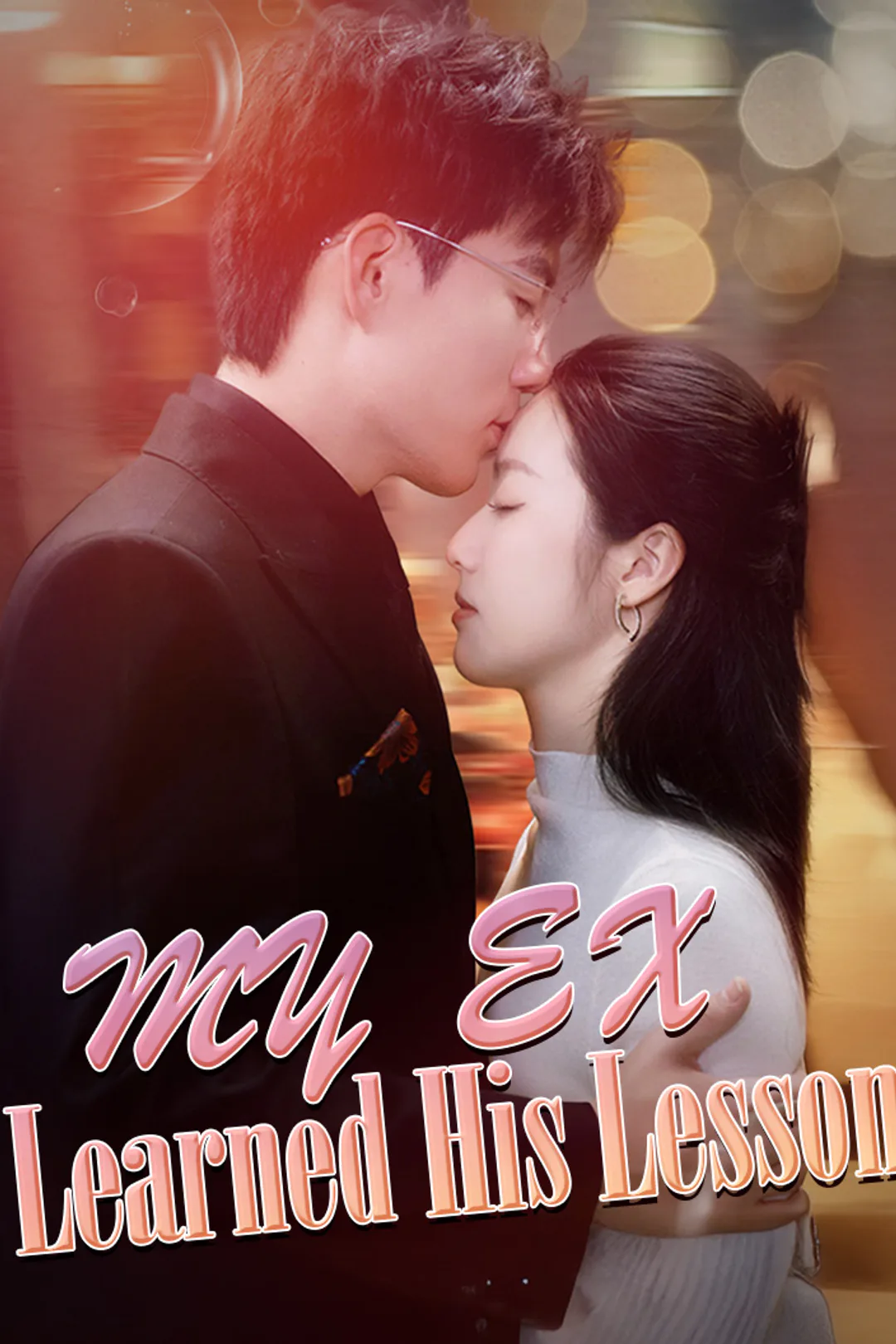 My Ex Learned His Lesson poster